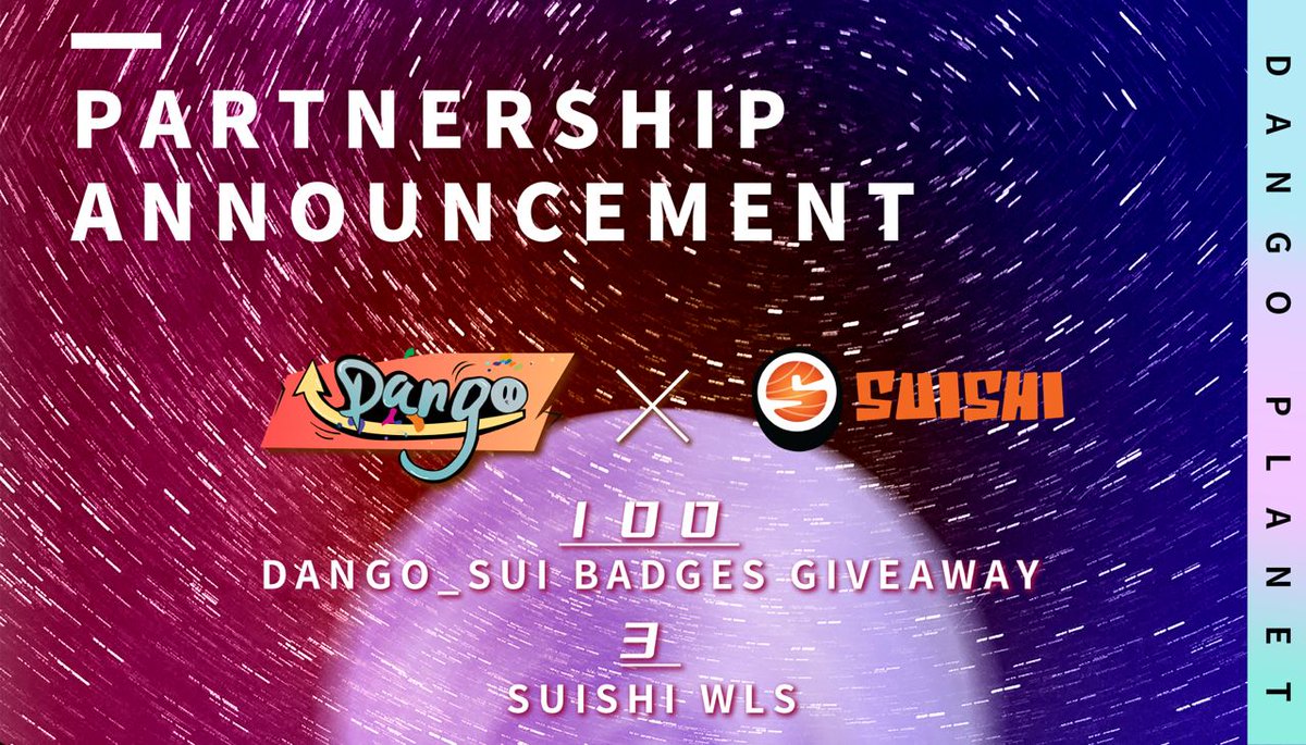 Dango_Planet's tweet photo. We are excited to announce Dango_SUI Badge #Partnership #Giveaway!

@Dango_SUI X @suishi_nft
🎊 Rewards: 100 #Dango_SUI Badges + 3 SuiShi WLs

✅Follow our Twitter
✅ Join Community
✅ Complete task: https://t.co/weo5PDGqHR

Ends on 6th May⏳ https://t.co/JLhIY5VXda