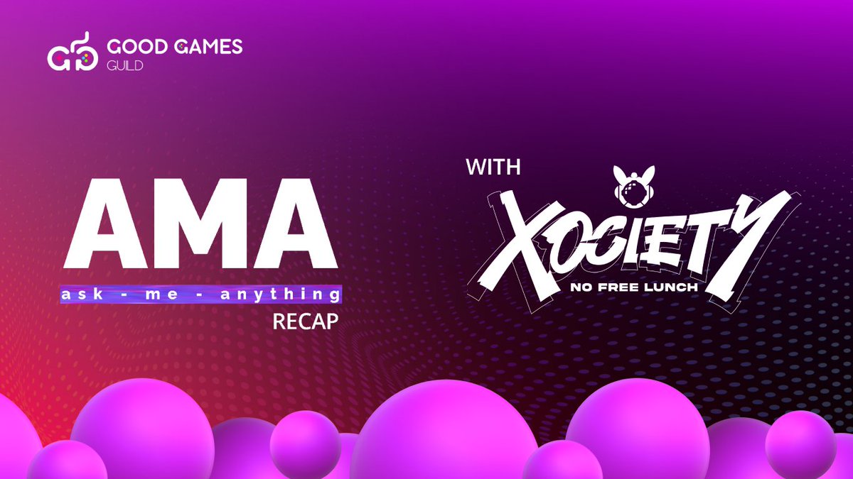 #Recap AMA—GGG x XOCIETY

On Apr 20th, <a href="/xocietyofficial/">XOCIETY</a> joined GGG's Discord to connect w/ our community to discuss XOCIETY's major development updates.

If you missed the AMA live, read this recap to gain deeper insights into the XOCIETY project, here: medium.com/@goodgamesguil…
