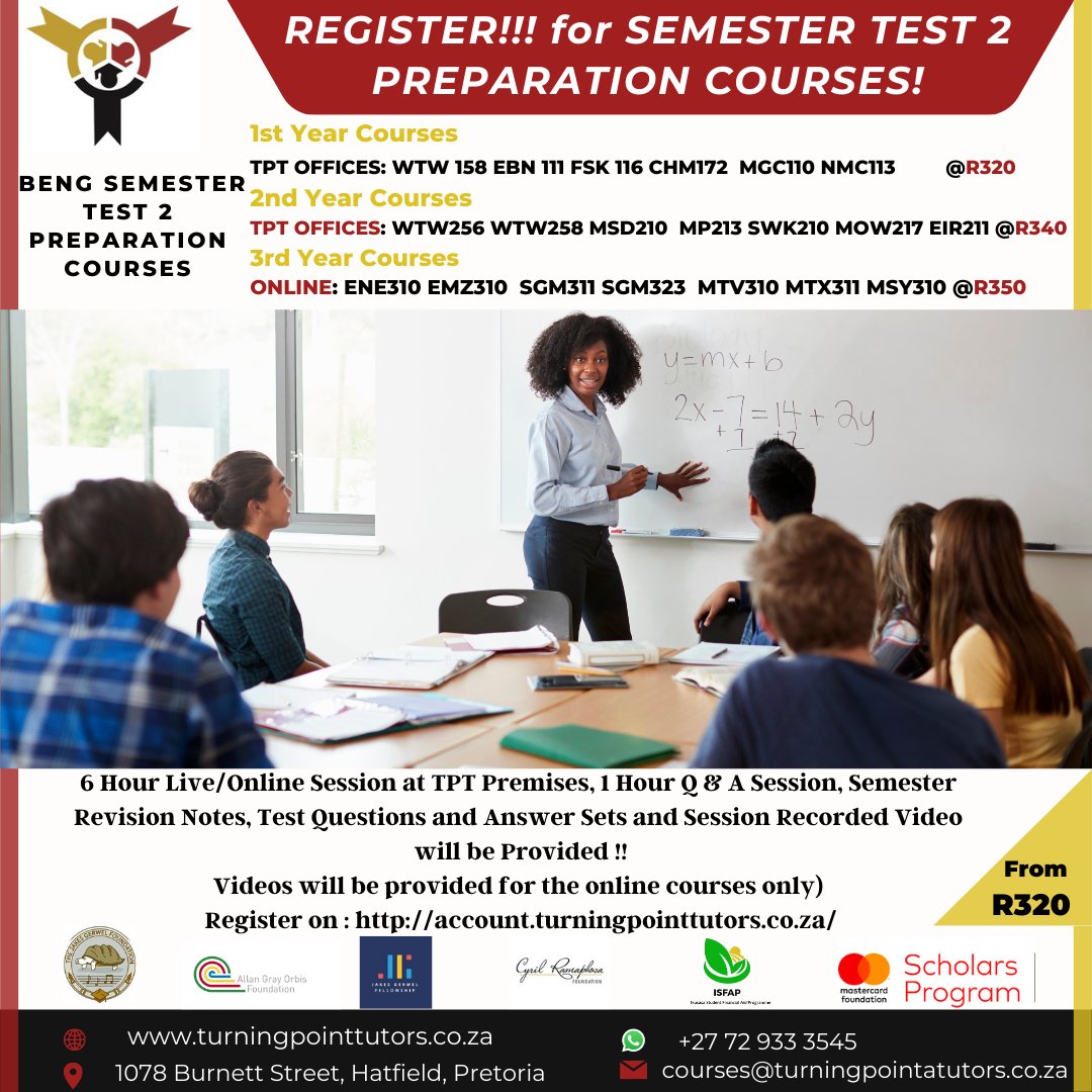 TptTutors's tweet image. REGISTER TODAY!!! For Semester Test 2 Preparation Courses! First year Modules R320.00 (Physical Courses), Second Year: R340,00 (Physical Courses) Third Year: R360.00 (Online)
 turningpointtutors.co.za. send us a message via WhatsApp (+27 72 993 3545)  #tutoringworks #Engweek