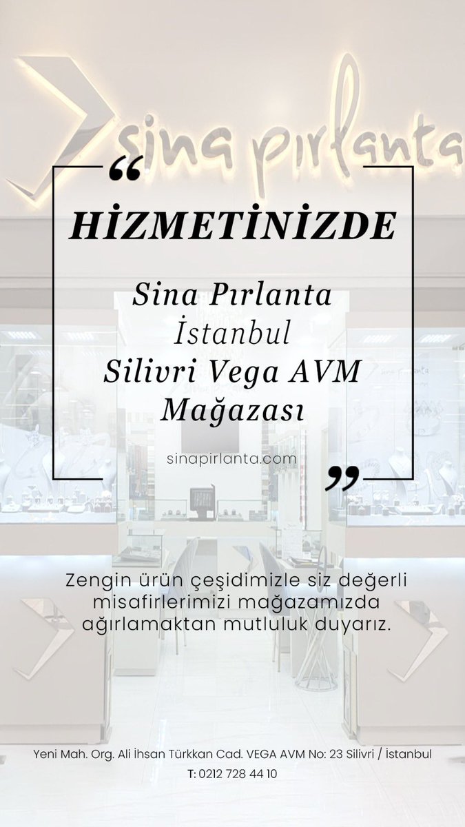 Silivri Vega AVM mağazamızda en yeni model ve zengin ürün çeşidimizle siz değerli misafirlerimizi ağırlamaktan mutluluk duyarız.
#sinapırlanta #silivrisinapırlanta #silivrivegaavm #aşkaatılanimza