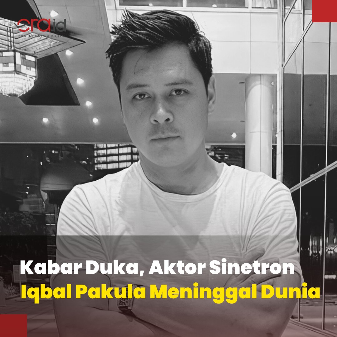 eradotid's tweet photo. Kabar duka menyelimuti dunia hiburan Tanah Air. Aktor Iqbal Pakula meninggal dunia diusia 46 tahun pada Selasa (25/4/2023) dini hari. Sang aktor senior meninggal di Rumah Sakit Siloam, Semanggi, Jakarta Selatan akibat sakit gagal napas dan jantung.

Jenazah Iqbal Pakula akan disemayamkan hari ini di Jatibening Baru, Pondok Gede, Bekasi, Jawa Barat. 

🥀🥀🥀