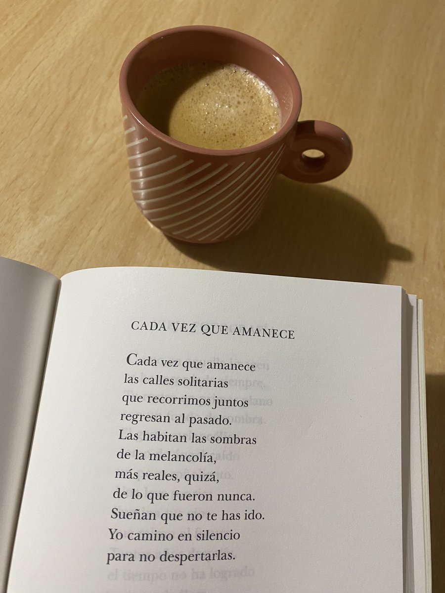 Un café y un poema al despertar. Hoy: Cada vez que amanece, Victoria León #UnCaféYUnPoema #Poesía #LaCuevaDeLosLocos