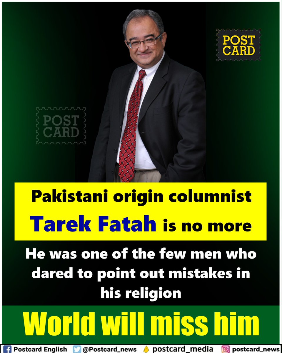 postcard_news's tweet photo. Pakistani origin columnist Tarek Fatah is no more

He was one of the few men who dared to point out mistakes in his religion

World will miss him https://t.co/LK5wkhNsik