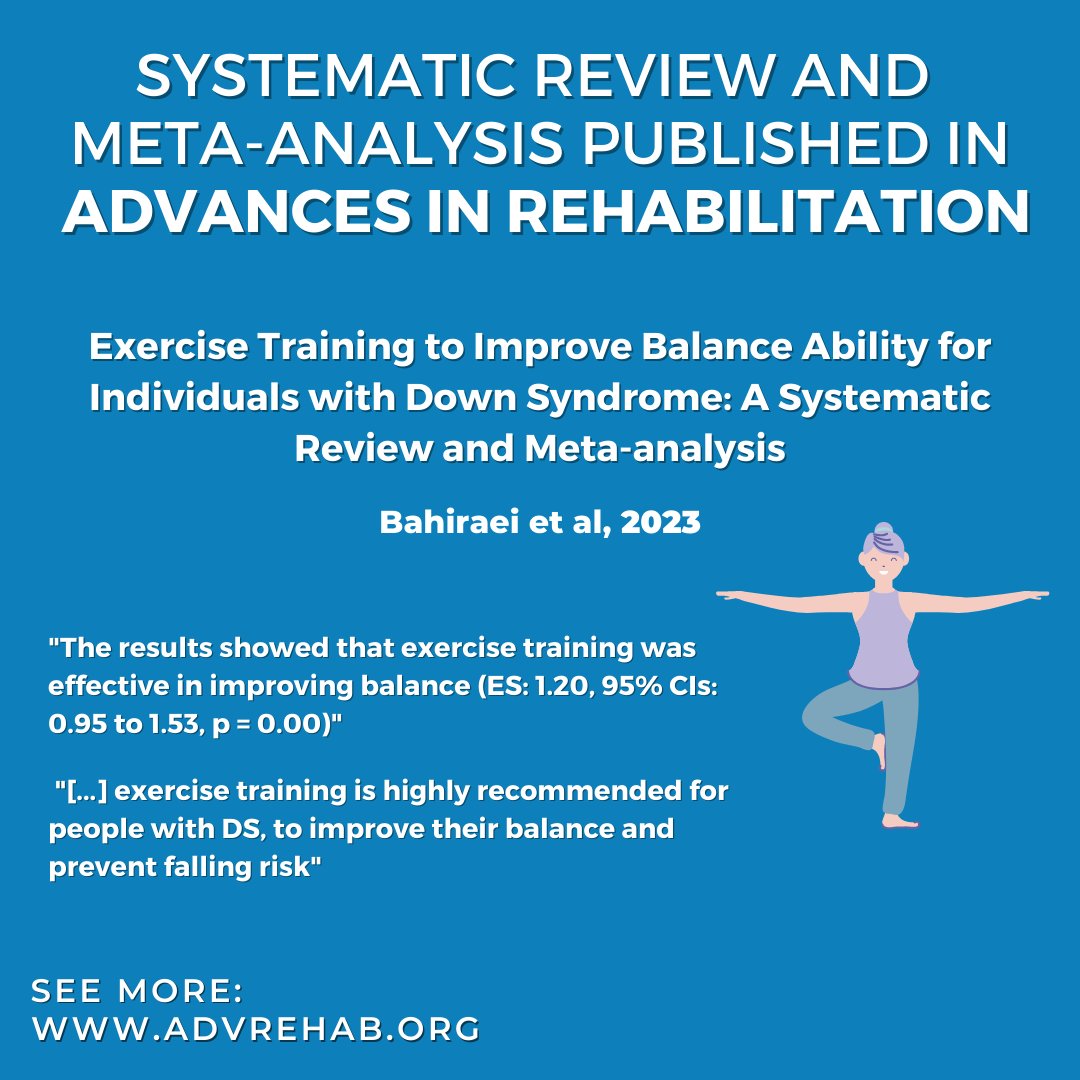 AdvReha's tweet photo. 🆕Exercise training to improve balance ability for individuals with down syndrome: a systematic review and meta-analysis
✍️Bahiraei et al 🇮🇷
https://t.co/6FDQlEgaRG
#OpenAccess https://t.co/9k1gtulQ5x