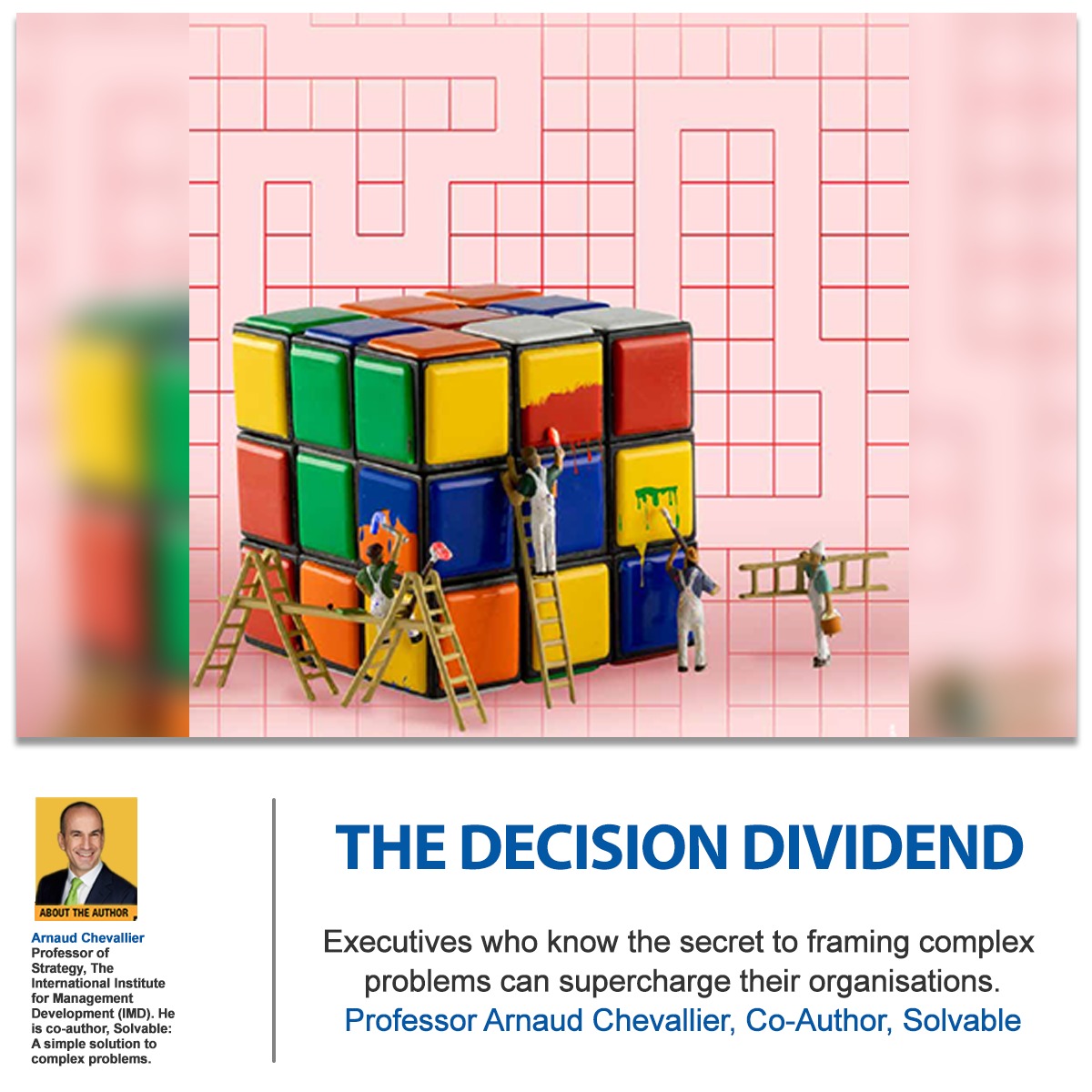 aimaindia's tweet photo. Problem-solving is highly valued & critical to a companyโs success, says @AMChevallier in the latest edition of AIMAโs Indian Management Magazine.
Be an AIMA Member to avail a free copy.
#IMMagazine #IndianManagement #ProbemSolving #DecisioMaking #HR #CompanySuccess https://t.co/6qpl29o0EX