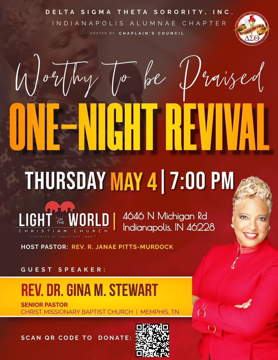 The Indianapolis Alumnae Chapter of Delta Sigma Theta Sorority, Inc. would like to invite you to our One Night Revival on Thursday, May 4th at 7pm at Light of the World Christian Church. If you have any questions, please email us at chaplain@dstiac.org