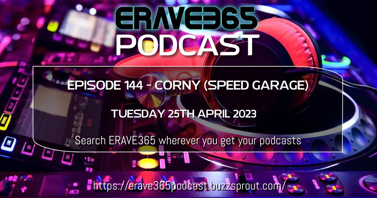 erave365's tweet photo. Episode 144 of the ERAVE365 #podcast 🎶 

And it's time for something a little different!  Corny is back with a #SpeedGarage mix packed full of classics of the genre 🕺🏻

Search ERAVE365 wherever you get your podcasts, or click the link below to listen 🎧

https://t.co/PRa4dEc9km https://t.co/05ELbSdQxC