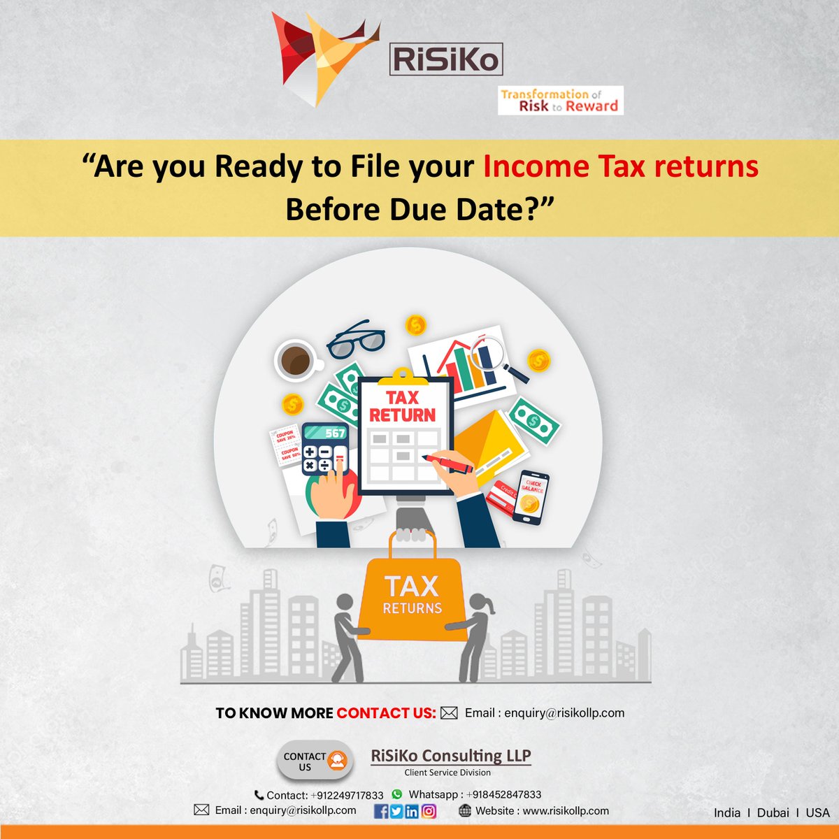 RiSiKollp's tweet photo. "Are you ready to file your income tax returns before due date?"
Ask us -
Enquiry@risikollp.com
.
.
.
.
.
#risikollp #incometax #GSTrefund #accounting #financial #gst #ca #forensic #management #turnaround #outsourcing #valuation #dispute #retainership https://t.co/g4nAInMiwG