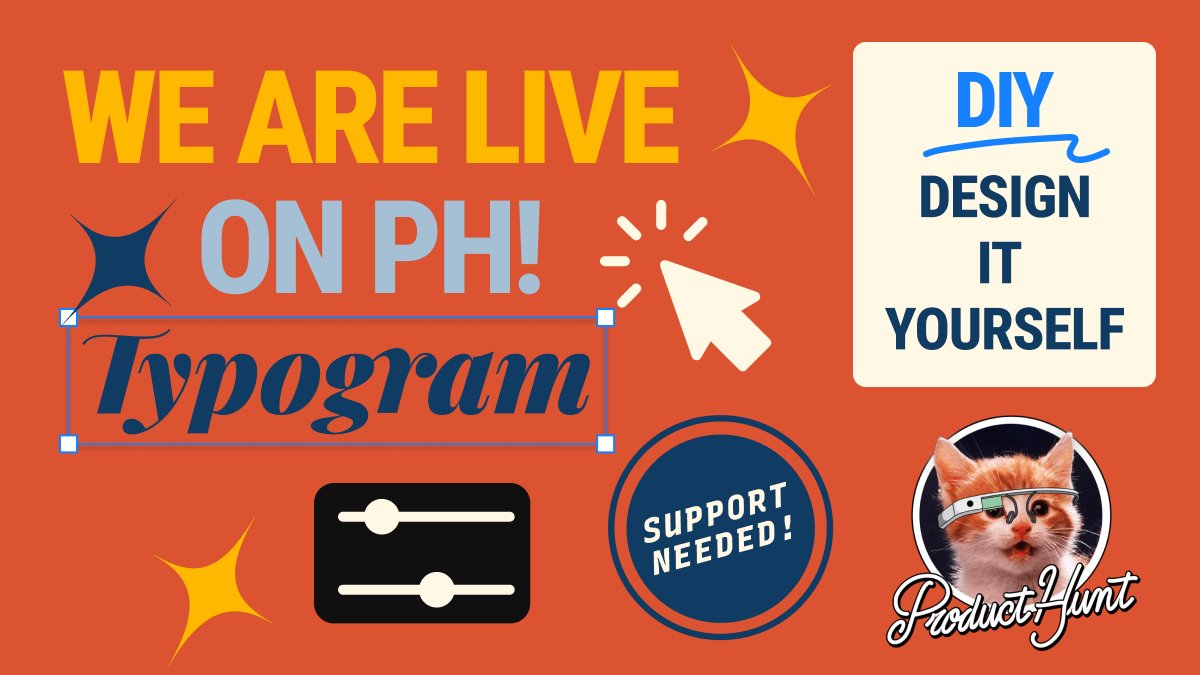 🚨 LAUNCH ALERT!🚨

It is official! We are now live on Product Hunt. 

For the next 24 hours, we're offering a 🔥👀 deal. Please help us spread the word!

Check out details on our page:  
producthunt.com/posts/typogram…

Please show us some 💖 ~
Would appreciate any support, or RT!