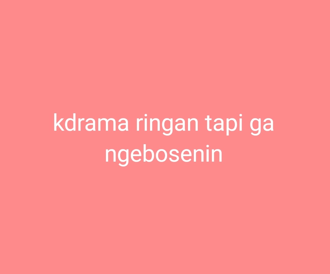 kdrama_menfess's tweet photo. •kdm• ayoo sender butuh saran kaliann https://t.co/07e92ISUhF