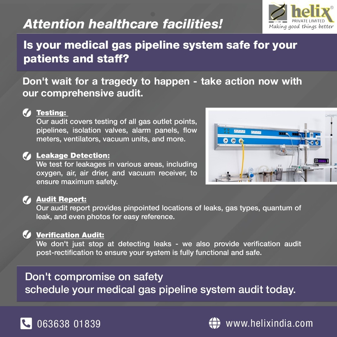 Don't compromise on safety - schedule your medical gas pipeline system audit today. 

Call- 063638 01839 or
Visit- helixindia.com
.
.
#medicalequipment #healthandsafety #patientcare #staffsafety