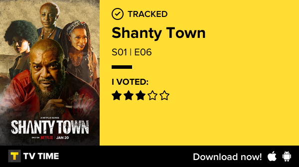 I've just watched episode S01 | E06 of Shanty Town! tvtime.com/r/2N6k7 #tvtime