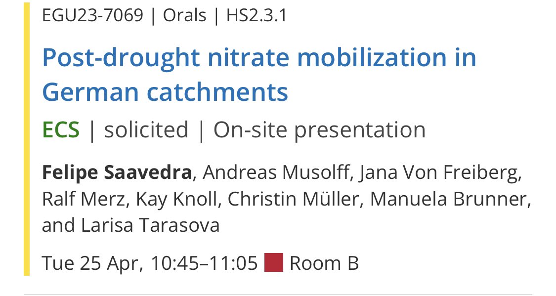 Day 2 at #EGU23! Don’t miss the invited talk by <a href="/fesaaved/">Felipe Saavedra</a> about #nitrate export increase during post-#droughts 🌦️ at 10.45 in Room B (HS 2.3.1 Water quality at catchment scale) 🤩 very very #ProudSupervisor!