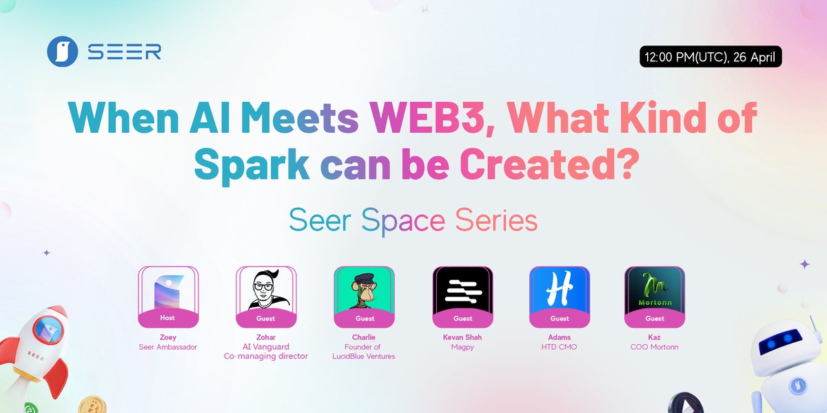 SeerFoundation's tweet photo. 🎥Upcoming #SEER Space  
👏Join us tomorrow’s twitter space hosted by Zoey with  guests from @0xZoharH @CharliePolka @magpyxyz @HTD_Web3  @mor_tonn 
🔗https://t.co/sybwIQVyyQ

🗓️12:00PM(UTC) 26 April
📖Topic:  When AI Meets WEB3, What Kind of Spark can be Created? https://t.co/Mm70EO42Bb