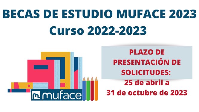📚Convocadas las becas de estudio 2022-2023 de MUFACE👩‍🎓👨‍🎓 y becas del Legado Casado De la Fuente 

📅 Plazo de solicitud: 25 abril  hasta 31 octubre 

➕ℹ️ muface.es/muface_Home/mu…