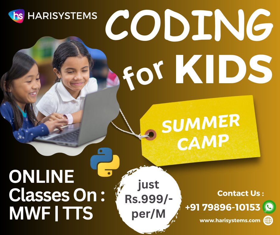 Neha_harisys's tweet image. Coding for KIDS Summer Camp special discounts
for enrollments WhatsApp: +91 7989610153 #codingforkids #summercamp #onlinecoding #pythonforkids #kidscancode #harisystems #summersale #summeroffer #summer