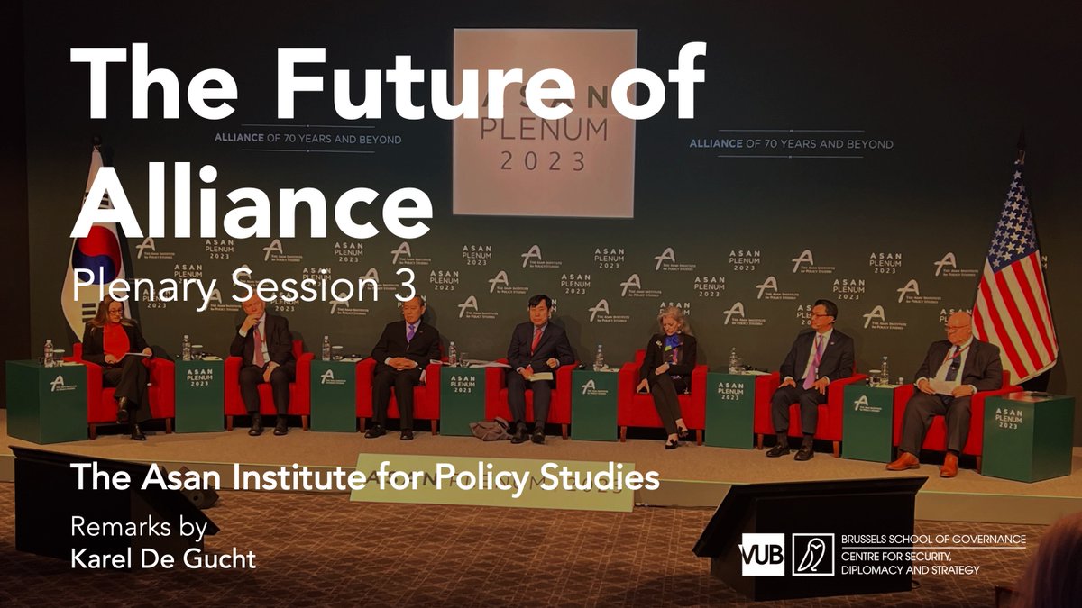 CSDS_Brussels's tweet photo. Our President, Karel De Gucht, spoke at the The Asan Institute #AsanPlenum on 25 April. Moderated by @PHancocksCNN, he spoke alongside Ha Taekeung, Park Young-sun, Anthony B. Kim, Allison Hooker, David Maxwell and Fujisaki Ichiro.

🔸https://t.co/is2bqP3xU1 https://t.co/9y7ZQ8LNkB