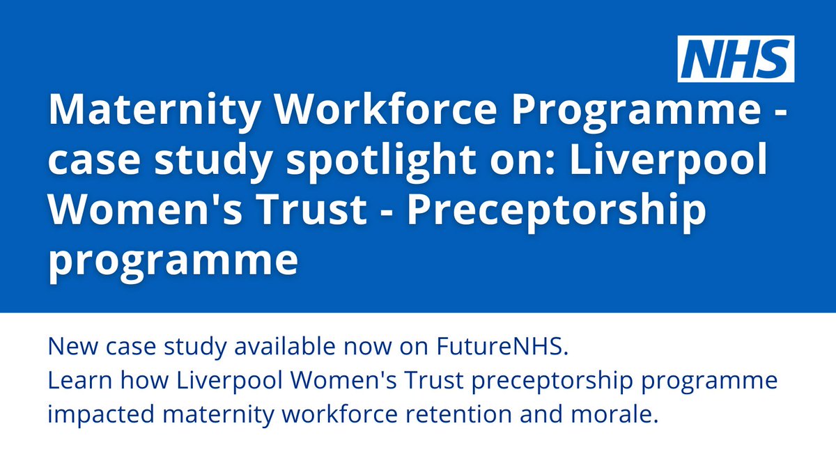 A new case study is available now on Future NHS. The Maternity Workforce Programme shares best practice from Liverpool Women's Trust Preceptorship Programme #MaternityWorkforce
Log in to Future NHS to read more:
▶️future.nhs.uk/MaternityWorkf…