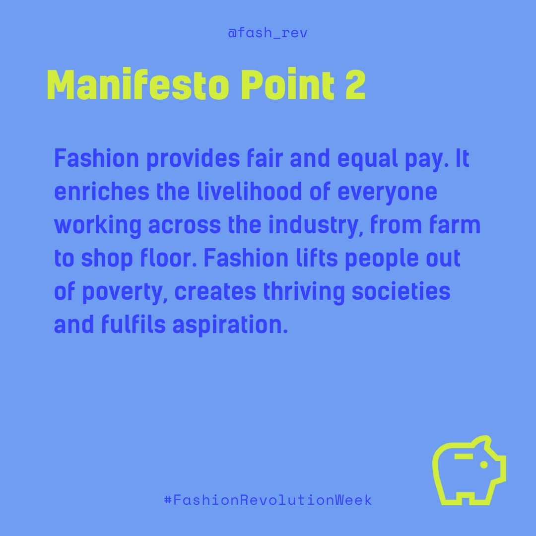 Fash_Rev's tweet photo. Welcome to day 4 of #FashionRevolutionWeek 🗓️

Today we’re inspired by points 1 &amp; 2 of our manifesto, which demand equal pay and dignified work in the fashion system.

Swipe to learn more about each point and find out how to take action! ➡️

#WhoMadeMyClothes #GoodClothesFairPay https://t.co/YFWODCqyX3