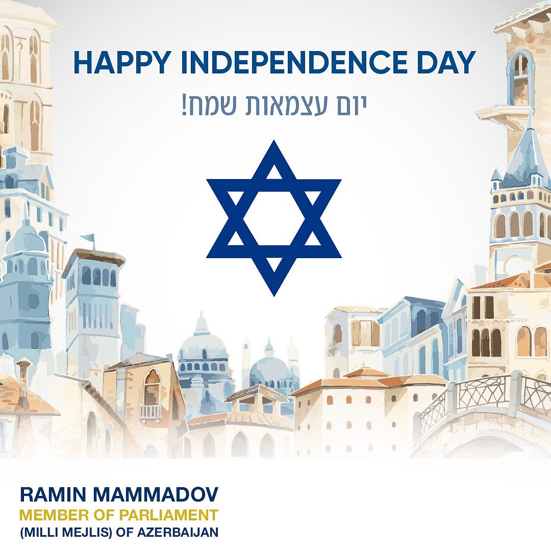 İsrail Dövlətinin müstəqilliyinin 75-ci ildönümü mübarək olsun! 

Happy #Independence Day! 

#yomhaatzmaut #independenceday #Israel 
#müstəqillikgünü #Israil
#RaminMammadov #Parliament #friendshipgroup