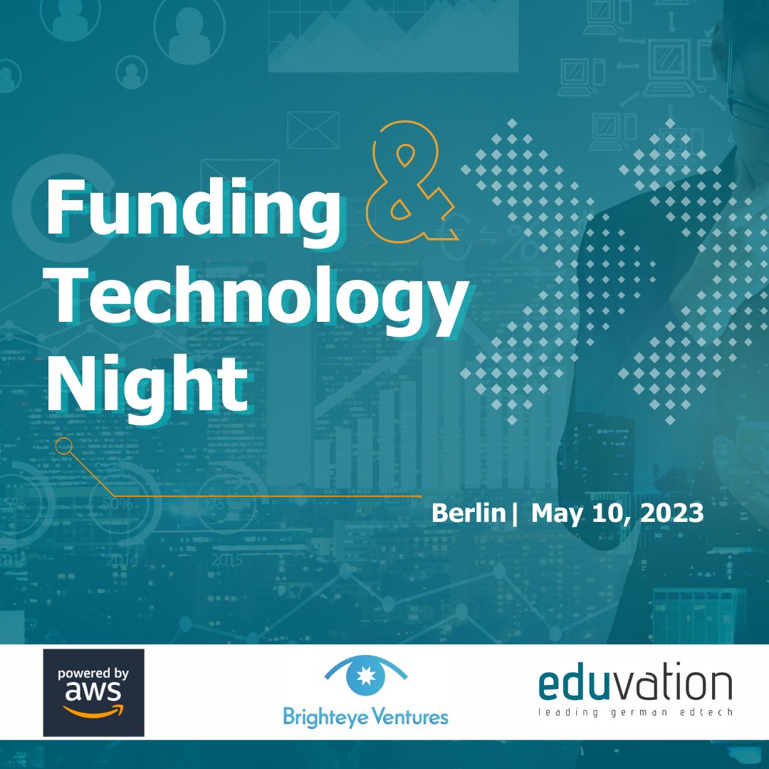 Eduvation_DE's tweet photo. Join the Funding &amp; Technology Night in Berlin on May 10th. 
Register Here: https://t.co/z9ZjK6IH8q
🤝We are happy to be able to work together with such excellent partners to address both of these challenges:
@brighteyevc @AWS_DACH 
#EdTechNextGeneration
#InnovateEducation
#EdTech https://t.co/EhtXrTSMBS