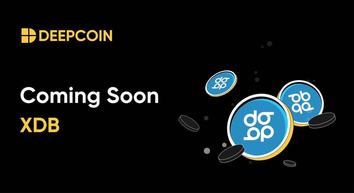 📢New Listing Alert!   

#XDB token will be listed on #Deepcoin on April 28th!  For Spot &amp; Derivatives trading!  🔥

🔥$XDB/USDT - Get ready to trade🔥

<a href="/DigitalBitsOrg/">DigitalBitsOrg</a> : digitalbits.io

Register NOW: s.deepcoin.info/s8ckyyq

#newlisting #Cryptocurency