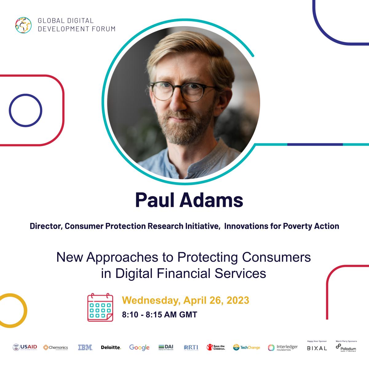 poverty_action's tweet image. TOMORROW: The speed &amp;amp; growth of DFS has the potential to create risks for consumers: fraud, hidden prices, debt distress, &amp;amp; lack of redress. IPA’s @pauldadams shares key learnings from IPA’s #ConsumerProtection work at #GDDF2023 on April 26 bit.ly/ipagddf23