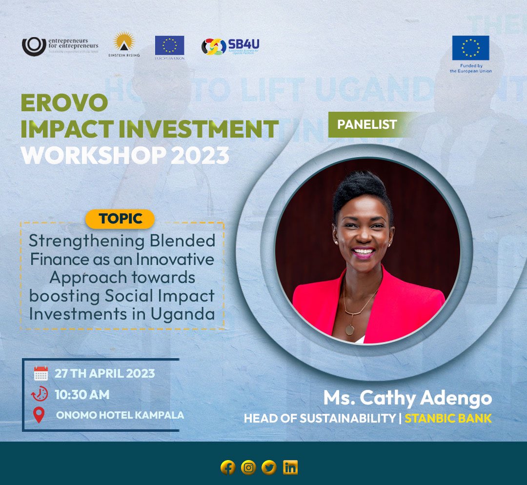 #KeyNoteSpeaker

We are thrilled to have @AdengoCathy , Head of Sustainability at @stanbicug , join us for the EROVO Impact Investment workshop panel discussion. 
#EROVOWorkshops #ImpactInvestment #Sustainability #BlendedFinance #SocialImpactInvestments