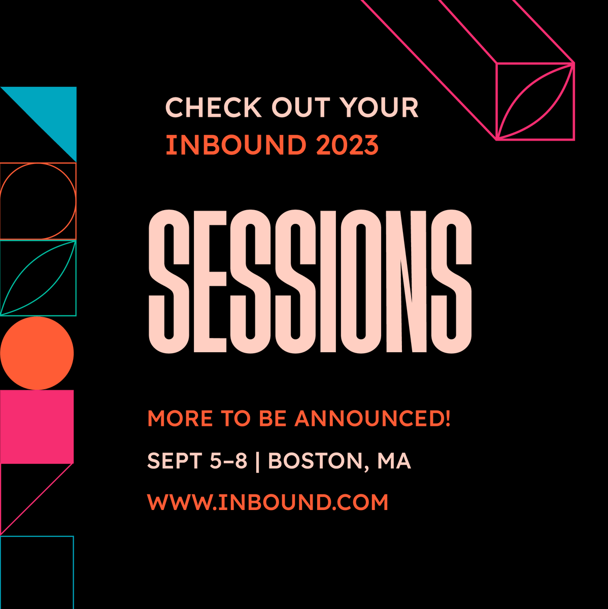 unboundevent's tweet photo. BIG #INBOUND23 NEWS: Our session catalog is LIVE. 🎉 Get a first look at the transformative content coming to you this September.

AND there are more sessions to come! Stay tuned for new additions to the INBOUND catalog. Browse now and save your spot: https://t.co/MuZgbSKcZw! https://t.co/OSwp3fQvOS