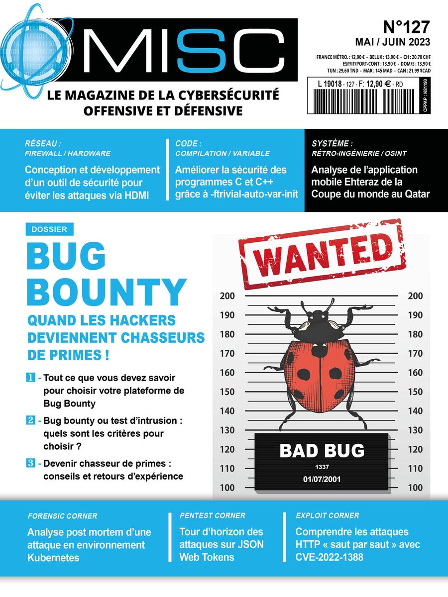 MISCRedac's tweet photo. Notre dossier spécial #BugBounty est désormais disponible en kiosque &amp; sur https://t.co/GusP11Rh01 (ports offerts) ! https://t.co/x5jCdoCE3V