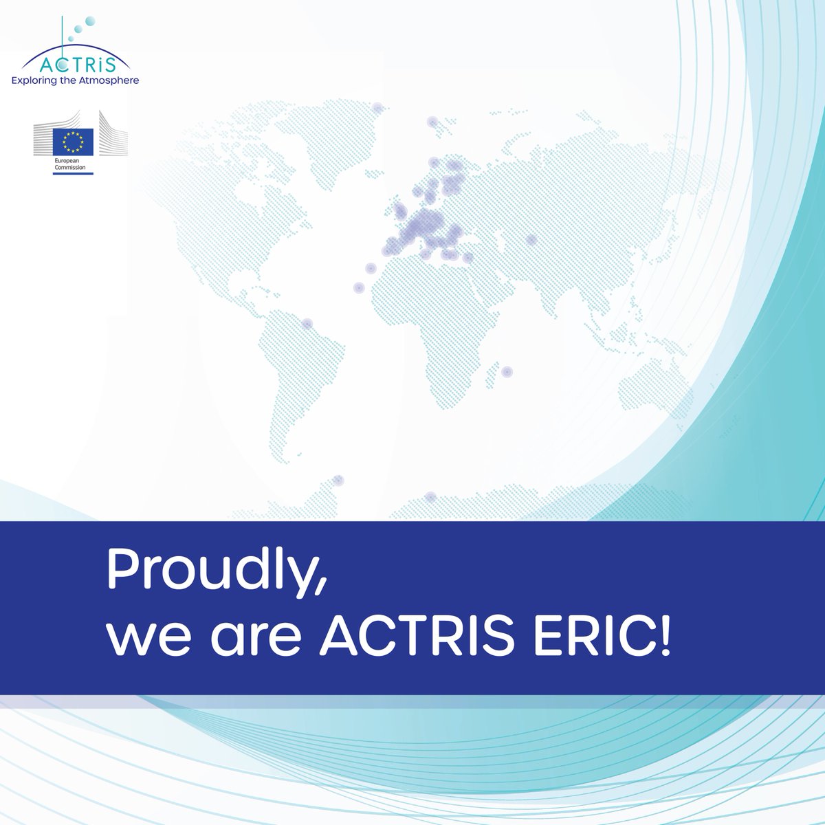 Today we celebrate! We proudly announce that ACTRIS ERIC was officially established by @EU_Commission. Congratulations to the whole #ACTRIScommunity! #WeAreACTRIS #EU_RIs #Research_Infrastructures #EUH2020 #EuropeanResearchArea