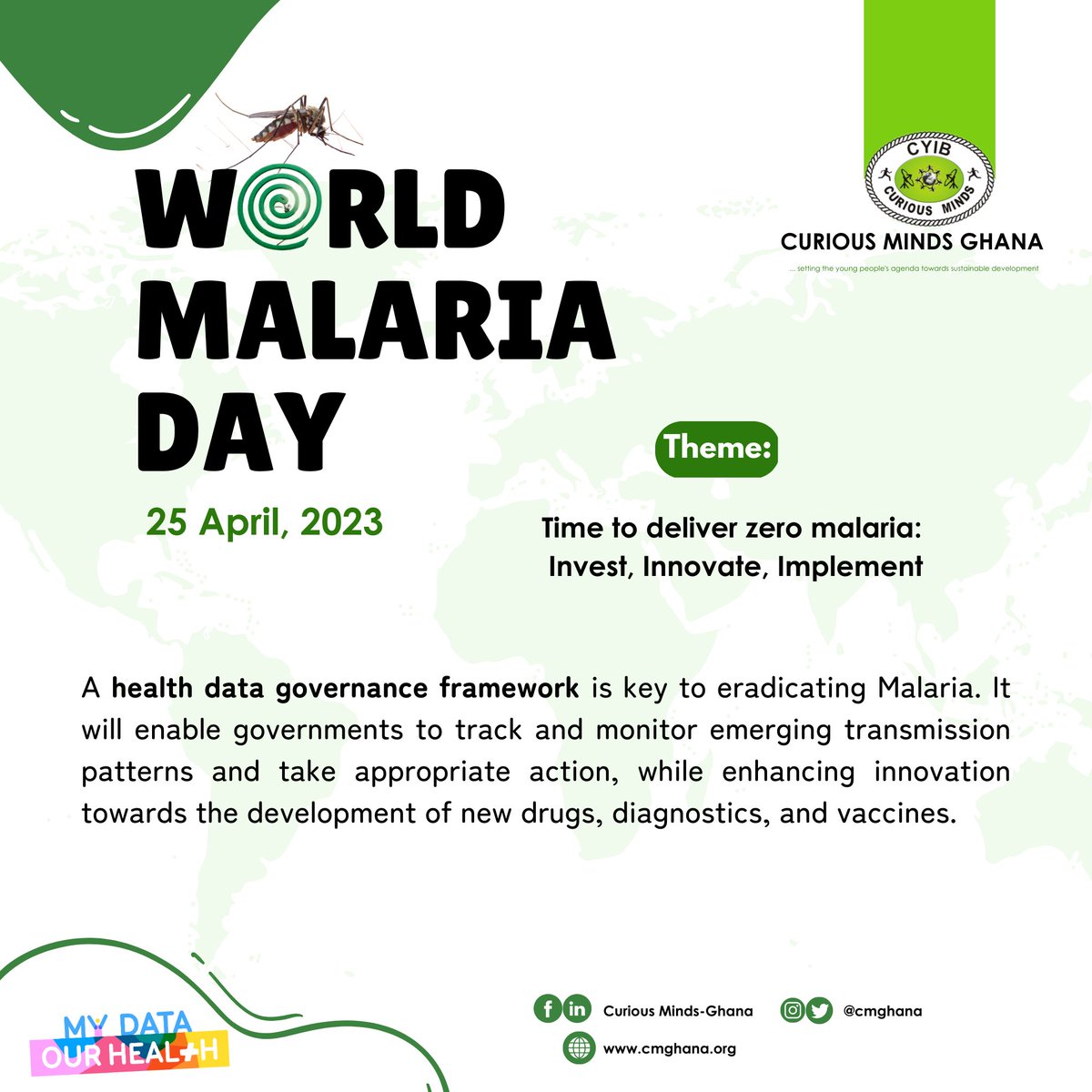 cmghana's tweet photo. It's Malaria Day!
The time to deliver zero malaria: Invest, Innovate, Implement.

As we observe this day, it is of relevance to advocate for a health data governance framework which is key to eradicating Malaria. #CMGhana #MalariaDay https://t.co/4UwKLHNEtC