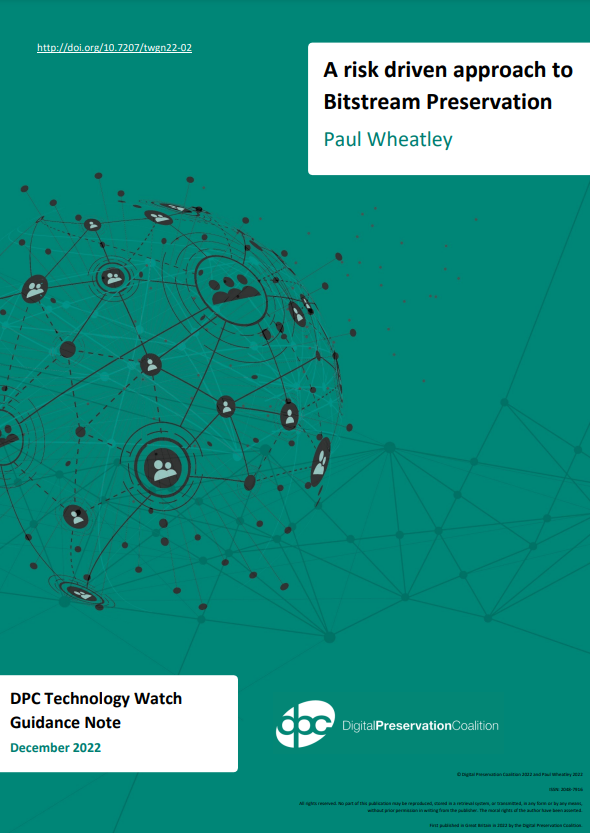 dpc_chat's tweet photo. 📣People of #digipres: We are delighted to let you know that @prwheatley's #TechnologyWatch Guidance Note on 'A risk driven approach to Bitstream Preservation' is now available on general release.
Read it here, now 👇https://t.co/ECBpfBZoa4
#DigitalPreservation https://t.co/Zddwln7Yii