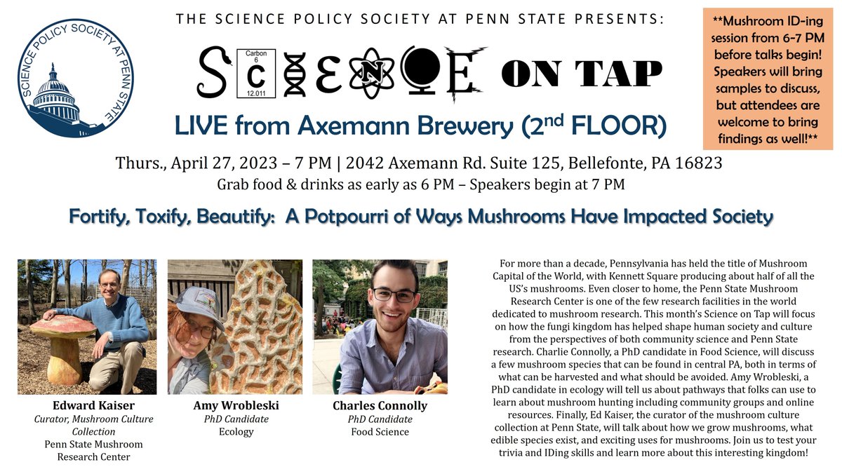 PSUSciPolicy's tweet photo. Our next SoT, this Thursday, April 27th, at Axemann Brewery, will be all about mushrooms! We will also have a mushroom IDing session (before the speakers begin) at 6:00 pm. You can bring your own mushrooms if interested! https://t.co/QM8Q8Tmfqx
