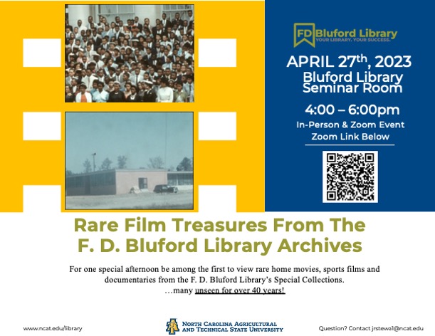 blufordlibrary's tweet photo. Join #BlufordLibrary this Thursday at 4 pm for our film showing of rare films from the archives.
Screening at the Bluford Library Seminar Room and on Zoom: https://t.co/bmhsAiT9zG
#NationalLibraryWeek
@CLIRRaR @AVGeeks @NCATNSP @NCAT_FSE @ncatsuaggies @ncatolce https://t.co/njkJCNGFjA