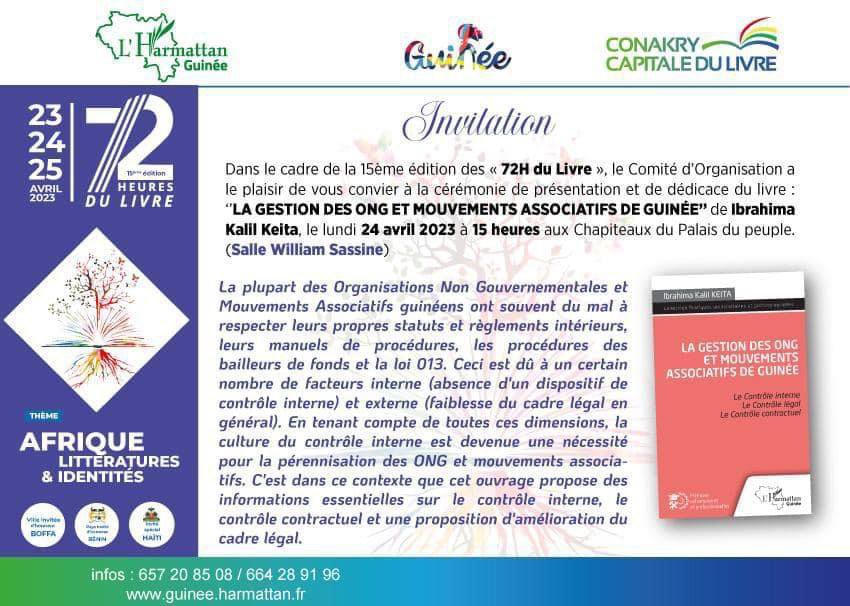 khalilkaba's tweet photo. A l’occasion des #72hdulivre🇬🇳, j’ai été ravi de participer à la dédicace de « La gestion des ONG et mouvements associatifs de Guinée » d’Ibrahima K. Keita.

Un ouvrage inspirant qui propose des informations sur l’amélioration du contrôle et du cadre légal de ces organisations. https://t.co/K7EnjELFIG