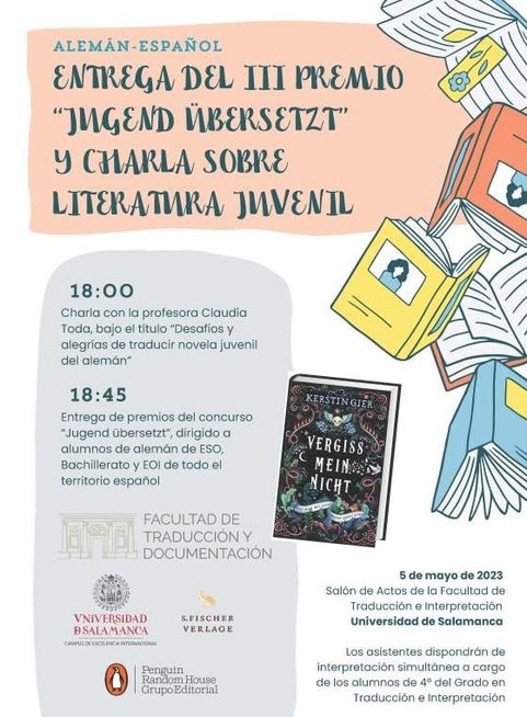 Ceremonia de entrega del III Premio «Jugend Übersetzt» y charla traductoril

«Desafíos y alegrías de traducir novela juvenil del alemán»
<a href="/ClauToda/">Claudia Toda</a>

Salamanca🇪🇸: <a href="/Docutradus/">Docutradus-Facultad de Traducción y Documentación</a> <a href="/usal/">Universidad de Salamanca</a>, 5 de mayo
➡️traduccioneinterpretacion.org/2023/04/25/ent…