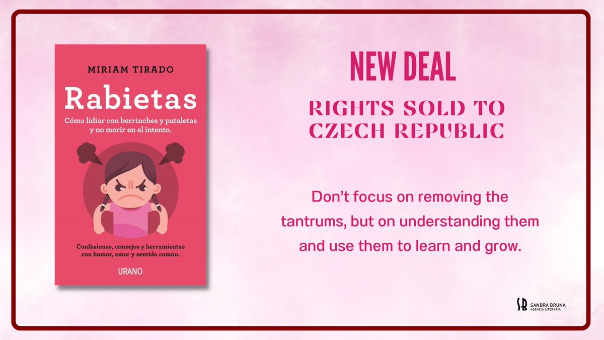 SBAgenciaLiter's tweet photo. #Rabietas suma su 5a traducción y viajará a Chequia. Consejos y herramientas para lidiar con las #rabietas de @miriamtirado @Ediciones_Urano #newdeal #librosSB #happyagents https://t.co/dwQviUMLQX