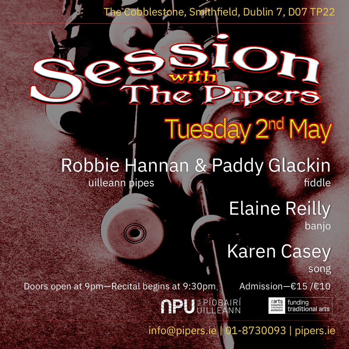 Join us in @CobblestoneDub next Tues 2 May for #SessionwiththePipers! Tickets: loom.ly/6oQAff0

This month's performers are Robbie Hannan, Paddy Glackin, @ElaineReilly94 & Karen Casey!

#napiobairi #uilleann #sharingthesound #performance @artscouncil_ie