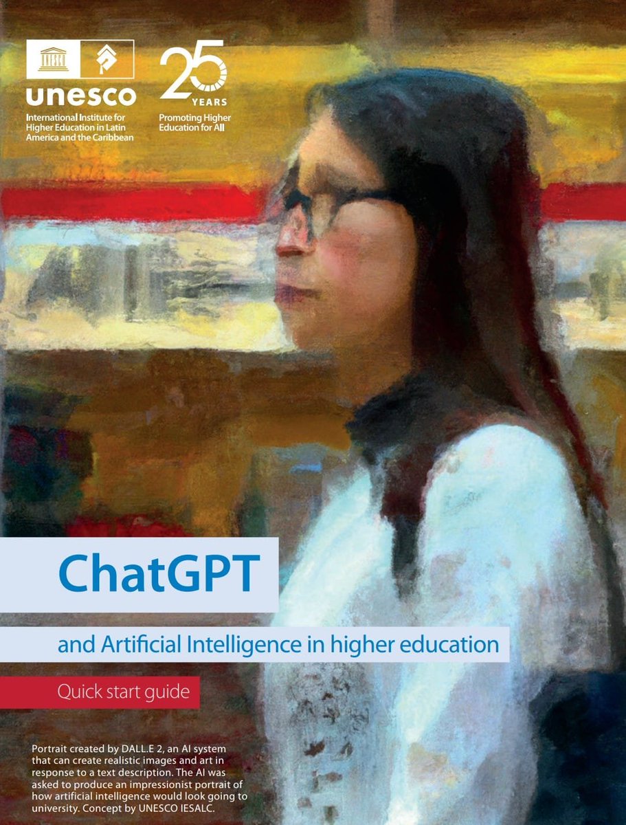 'ChatGPT and Artificial Intelligence in HE - Quick start guide' produced by @UNESCO iesalc.unesco.org/wp-content/upl…