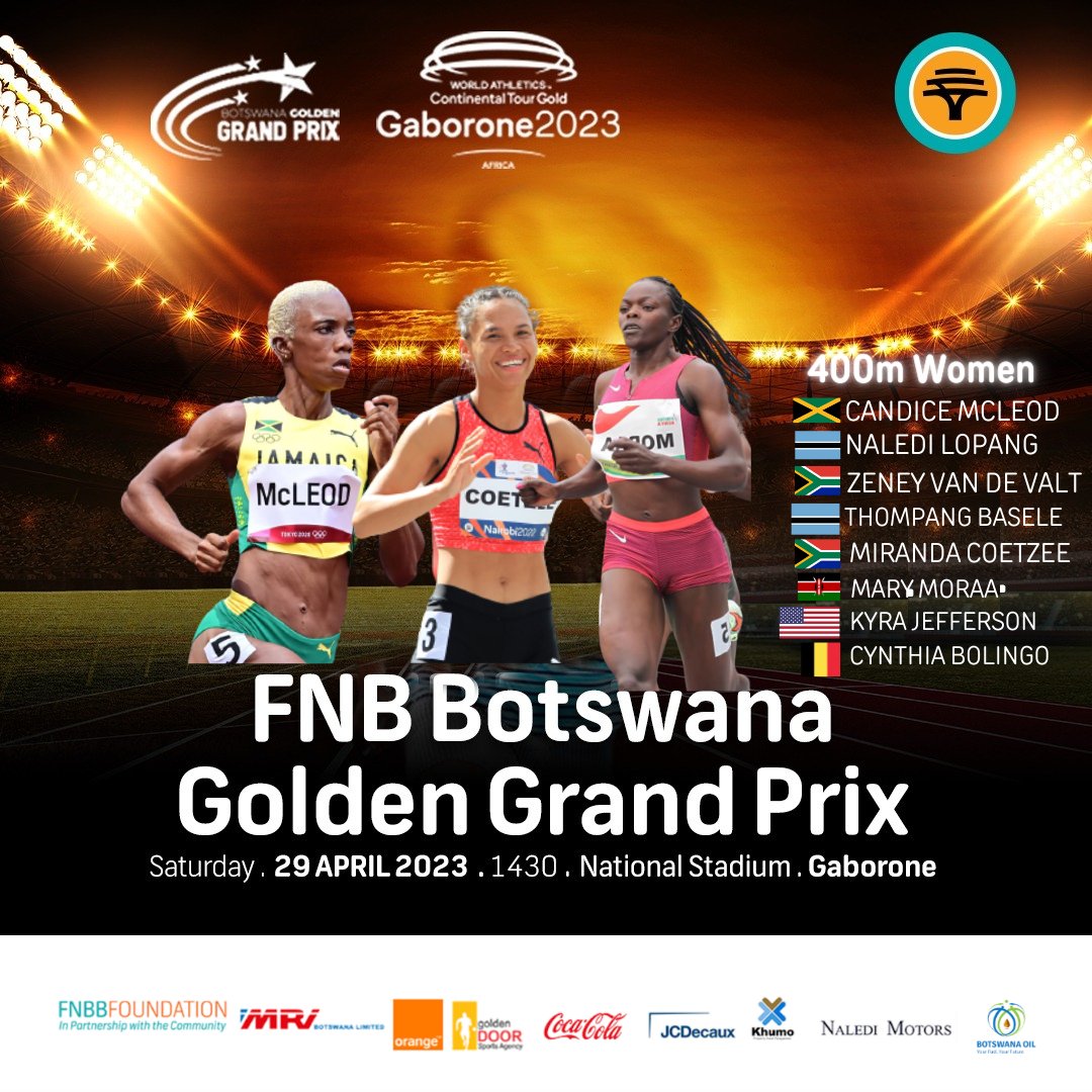 The women's 400m features World and Olympic Medalist Candice McLeod who will be opening up has 400m campaign. The field will also have World Bronze medalist and Diamond League Final winner in the 800m, Mary Moraa from Kenya.

#fnbbotswanagoldengrandprix #continentalTourGold
