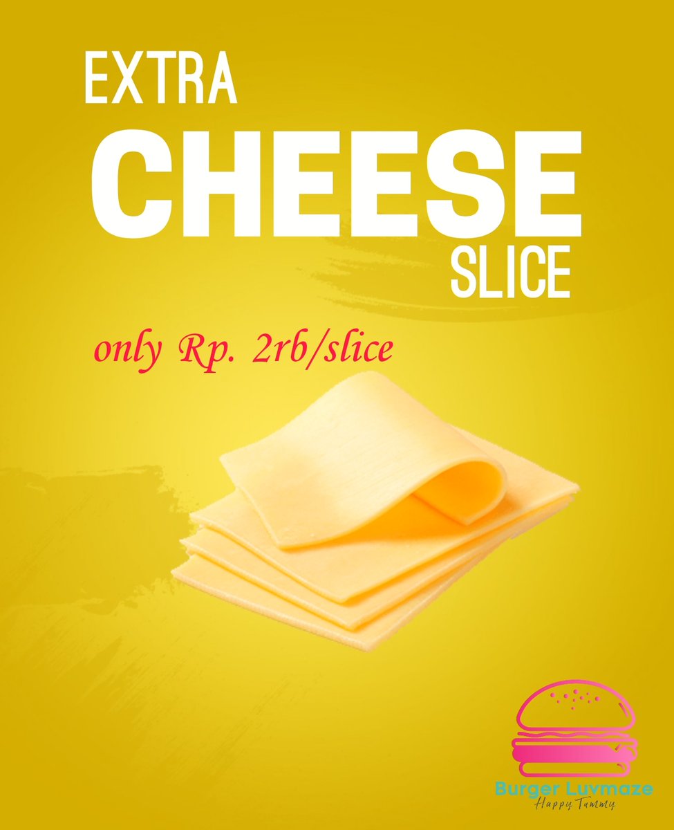 BurgerLuvmaze's tweet photo. Extra cheese kini hanya tambah 2rb di #burgerluvmaze https://t.co/DryXyhNqLD