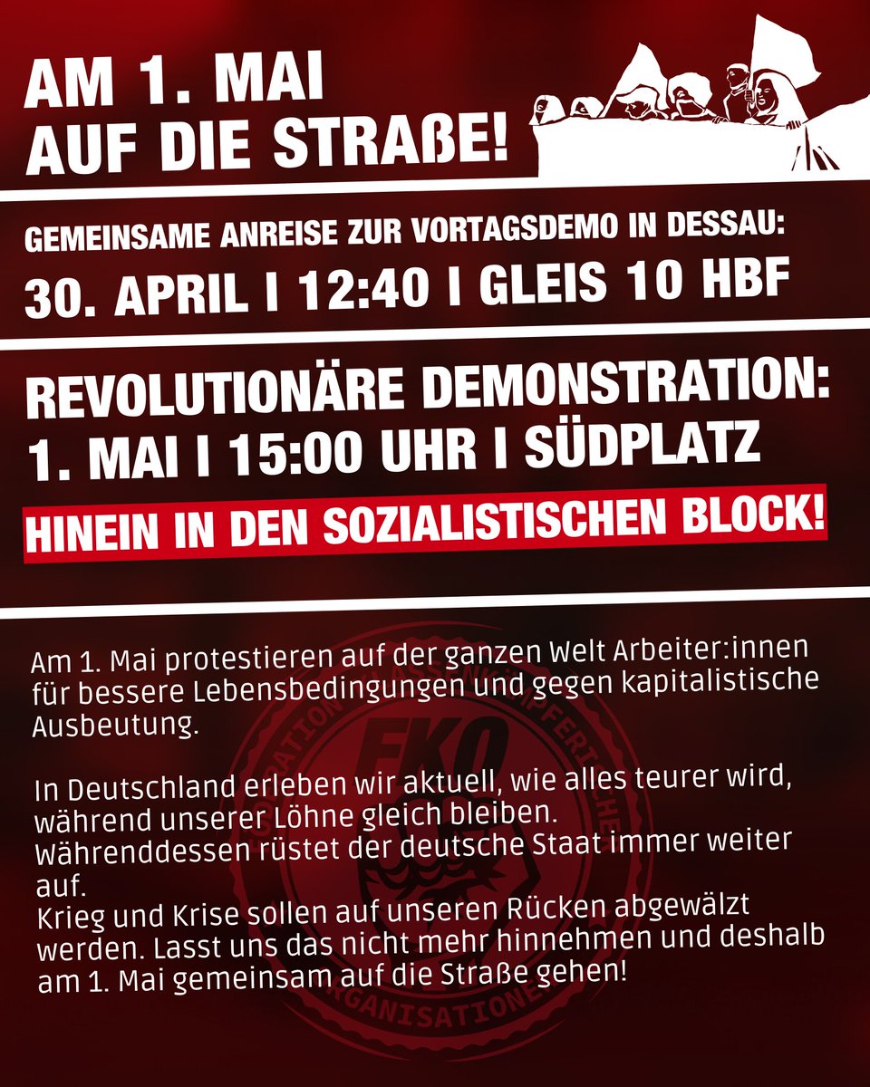 Interjugend's tweet photo. [IJ #Leipzig]
#Krieg und #Preisexplosionen stoppen! 
#Sozialismus erkämpfen!
Anreise zur Vortagsdemo nach #Dessau:
30. April // 12:40 // Gleis 10 Hbf

Revolutionäre #1Mai Demo:
1. Mai // 15:00 // Südplatz
Hinein in den Sozialistischen Block!
#de3004 #le0105 https://t.co/CKicNKrL1j