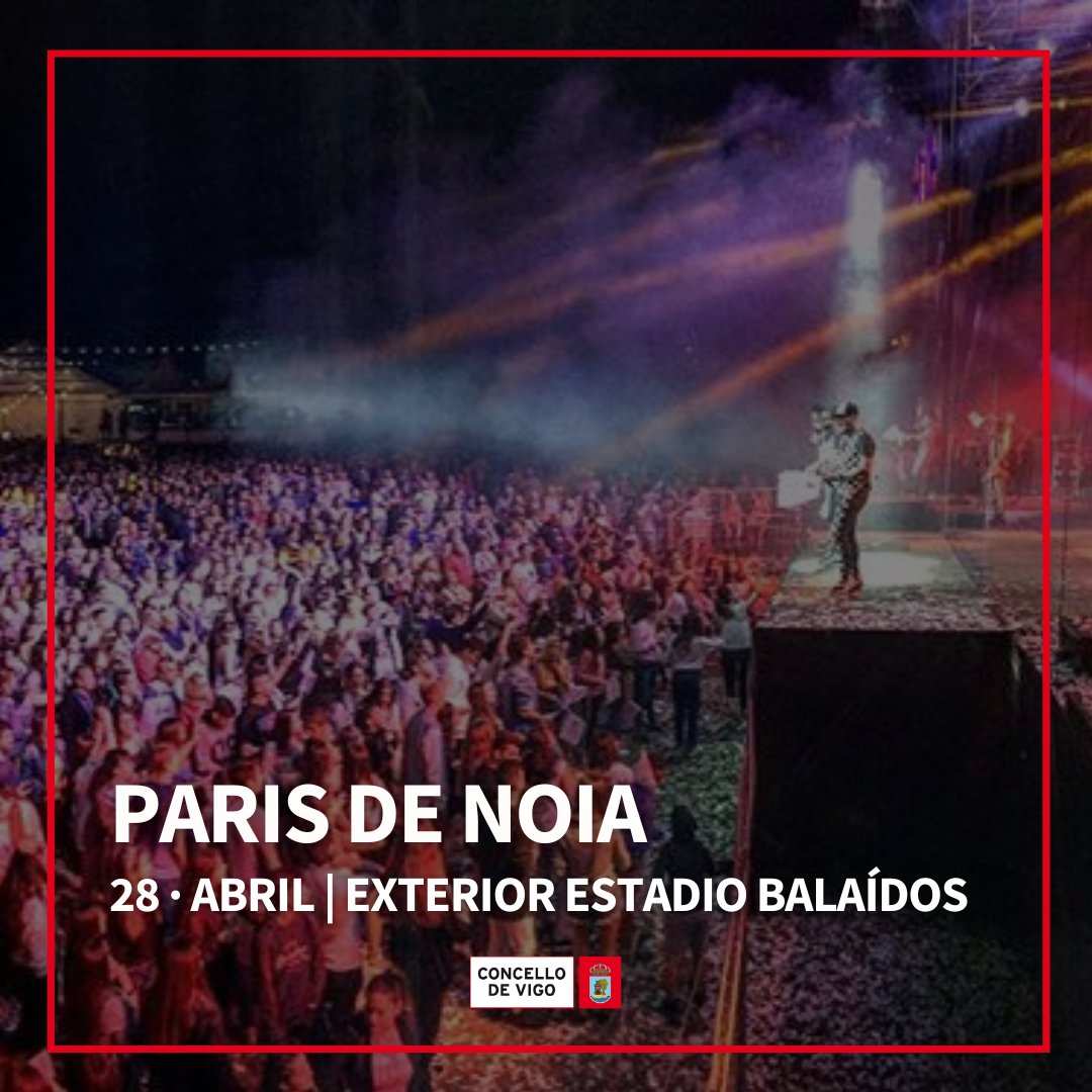 FestasVigo's tweet photo. #Vigo #ParisdeNoia
🎤🎶 Damos por inaugurada a tempada de orquestras en Vigo

⏩ Este venres 28 de abril terá lugar na parte exterior de Balaídos a actuación da orquestra Paris de Noia a partir das 21:30 horas https://t.co/yfoUqs6b9F