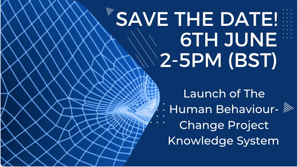 🗓️SAVE THE DATE! Launch of the Human Behaviour-Change Project Knowledge System on Tues 6th June 2-5pm UK time. We will present the results of 6 years of collab between behavioural and computer science with demos of open-source tools, plus Q&amp;As. 

➡️Sign up eventbrite.co.uk/e/human-behavi…