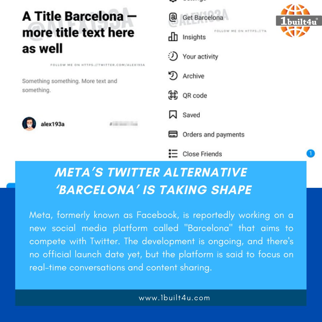 Meta’s Twitter Alternative ‘Barcelona’ is Taking Shape

#1built4u
#1built4udotcom 
#Meta 
#Barcelona 
#SocialMediaPlatform 
#TwitterAlternative 
#realtimeconversations 
#ContentSharing