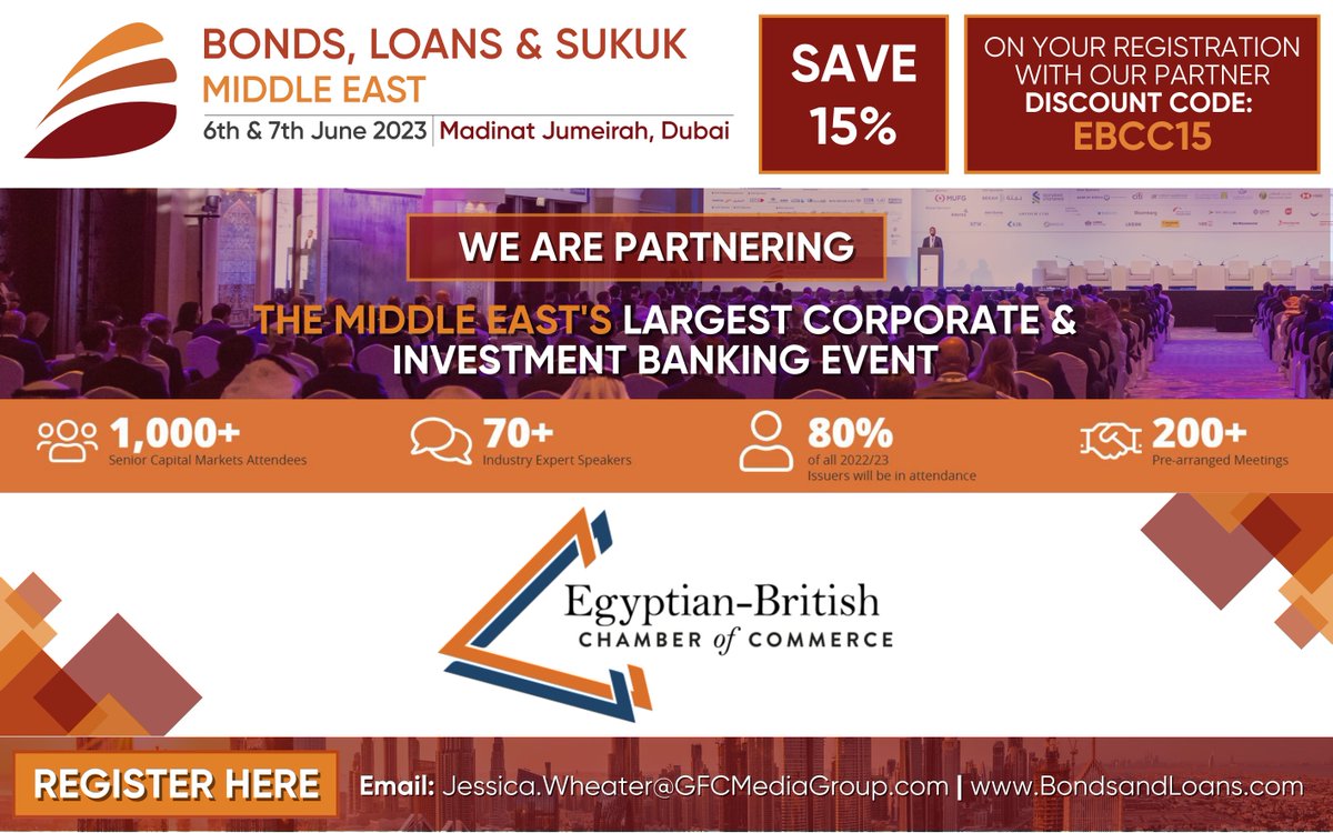 EgyptChamberUK's tweet photo. 𝐖𝐄 𝐀𝐑𝐄 𝐏𝐀𝐑𝐓𝐍𝐄𝐑𝐈𝐍𝐆 Bonds, Loans &amp; Sukuk Middle East 2023 (organised by @GFCMediaGroup
⚫️ 𝐄𝐯𝐞𝐧𝐭: Bonds, Loans &amp; Sukuk Middle East 2023
⚫️ 𝐃𝐚𝐭𝐞: 6th &amp; 7th June, Madinat Jumeirah, Dubai
⚫️ 𝐕𝐢𝐞𝐰 𝐁𝐫𝐨𝐜𝐡𝐮𝐫𝐞: https://t.co/4CEPeVpSvk https://t.co/PjUt0q5MlJ