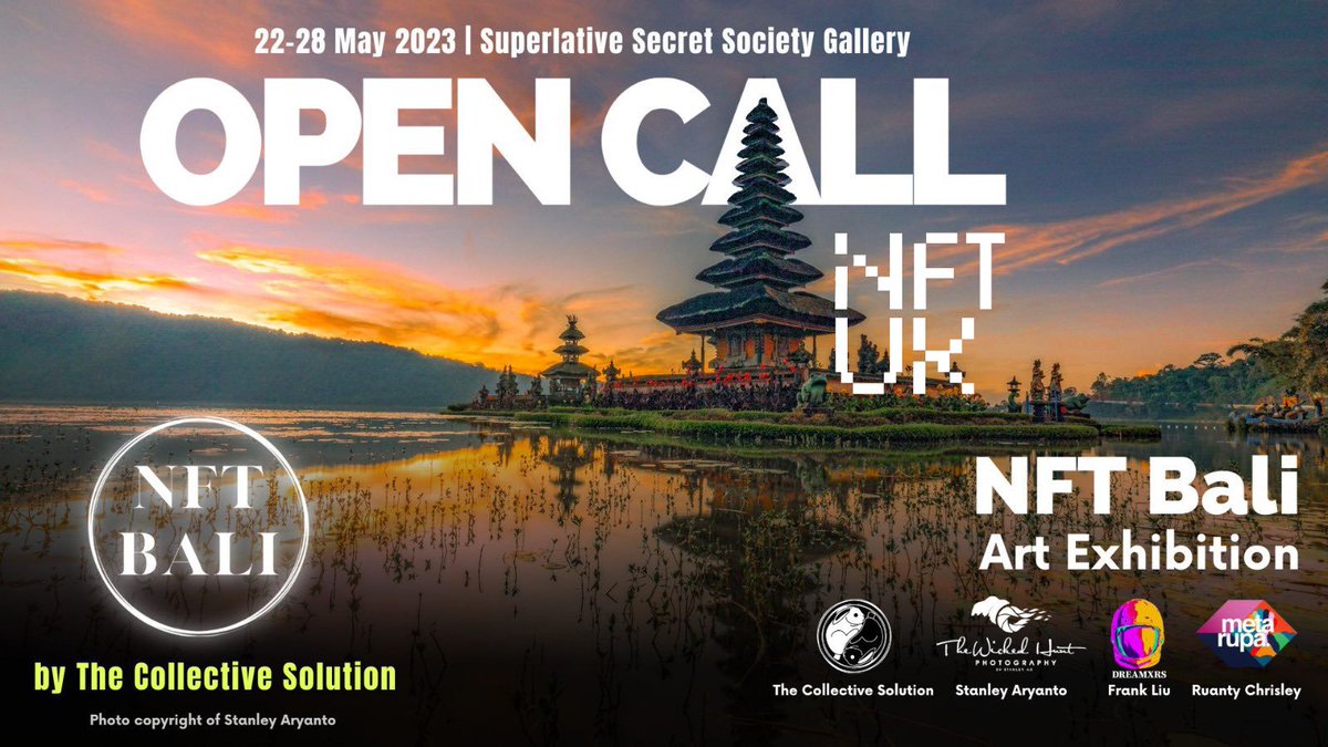 ☀️OPEN CALL for NFT Bali🌴

NFTUK is taking 10 artists in the heart of the Tropical Paradise in Bali for a 7 days art exhibition.
Submit your best art piece today.

Rules:
🌴Follow <a href="/sssgallery/">Superlative Gallery</a> <a href="/collective_eth/">The Collective Solution</a> <a href="/WeAreNFTUK/">NFTUK 🇬🇧</a> 
🌴RT this post

🍹Winners are announced next week.
