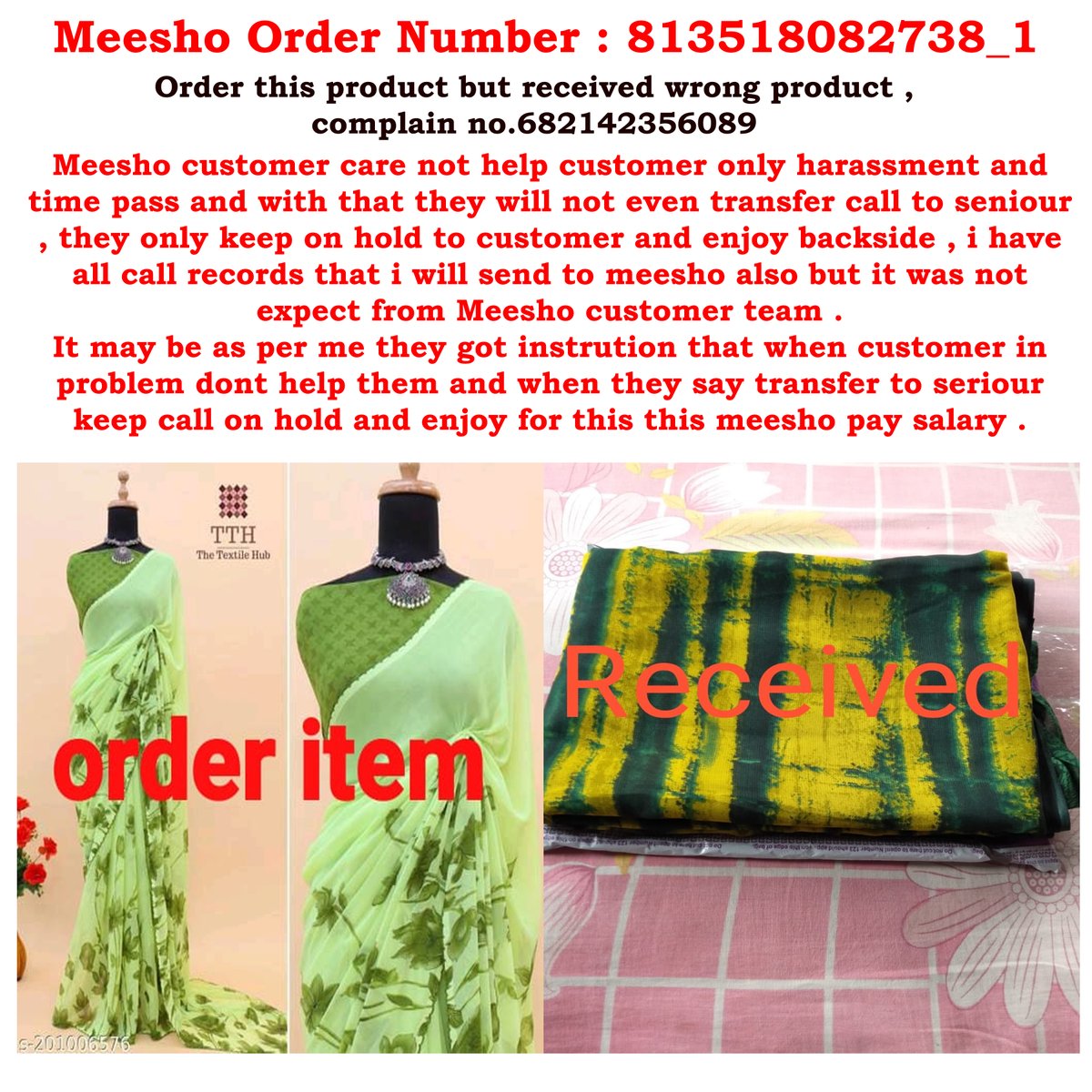 SauravShr's tweet photo. I never expect from meesho sending wrong  product to customer and when complain to customer care no one take this matter serious and with that no one transfer call to senior,keep customer call on hold and enjoy backside . @Meesho_official @meehotech @meesho_support @viditatrey https://t.co/cHUfWFtXDu