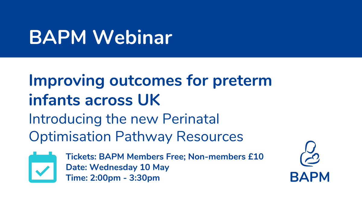 Registration is open for our next webinar: 'Improving outcomes for preterm infants across UK – Introducing the new Perinatal Optimisation Pathway Resources'.

Find out more and sign up here> bapm.org/events/improvi…